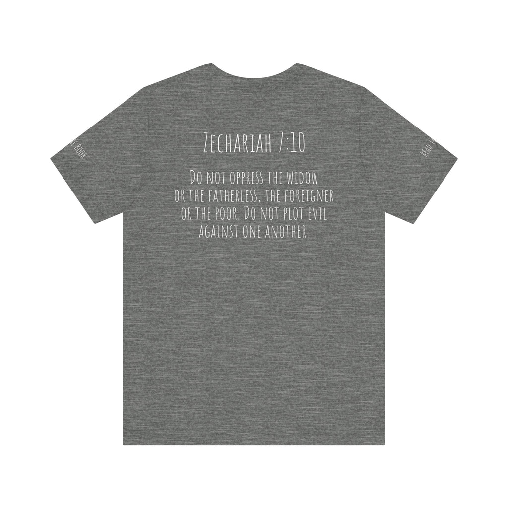 Zechariah 7:10 Unisex Jersey Short Sleeve Tee
