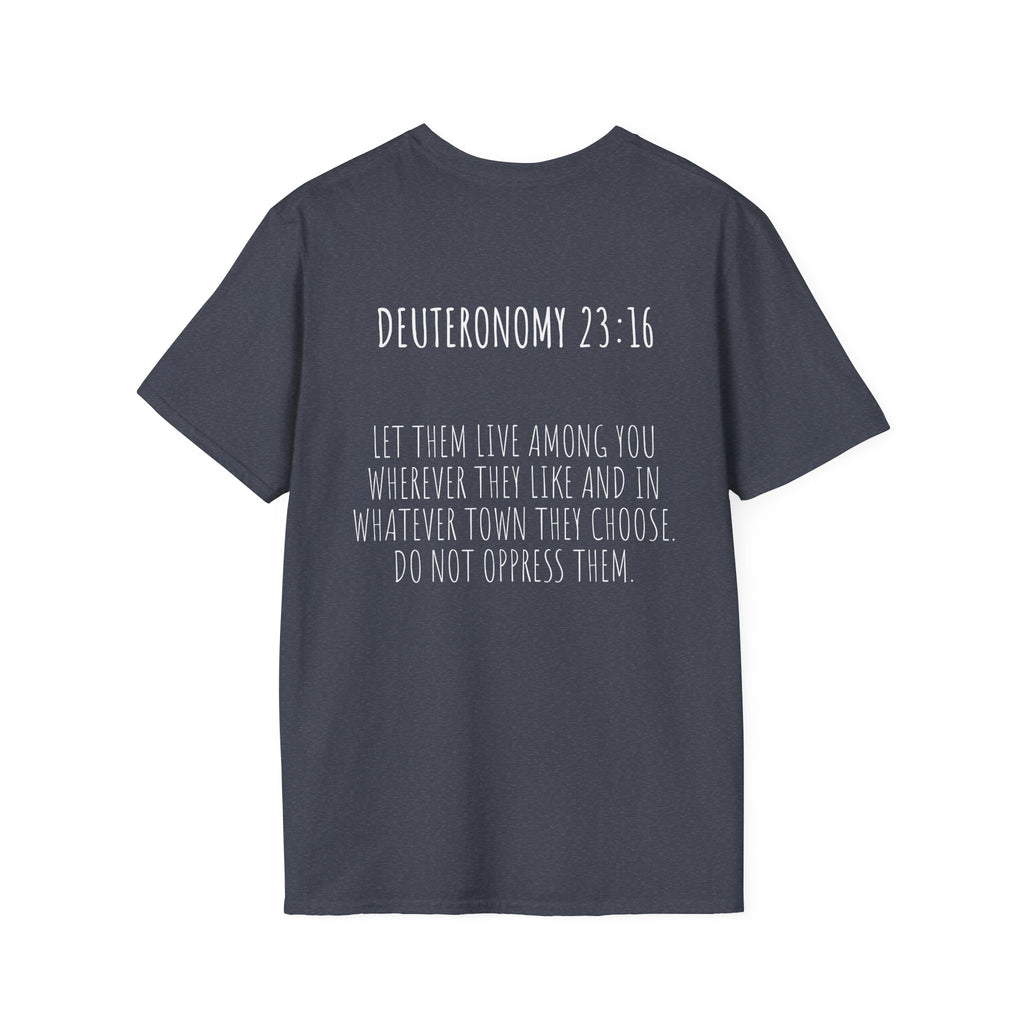 Deuteronomy 23:16 T-Shirt Bold