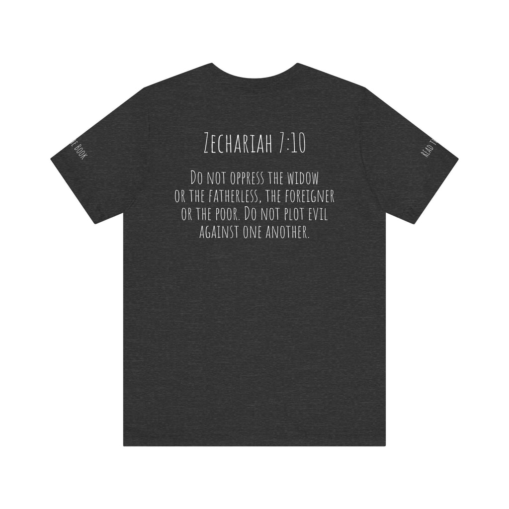 Zechariah 7:10 Unisex Jersey Short Sleeve Tee