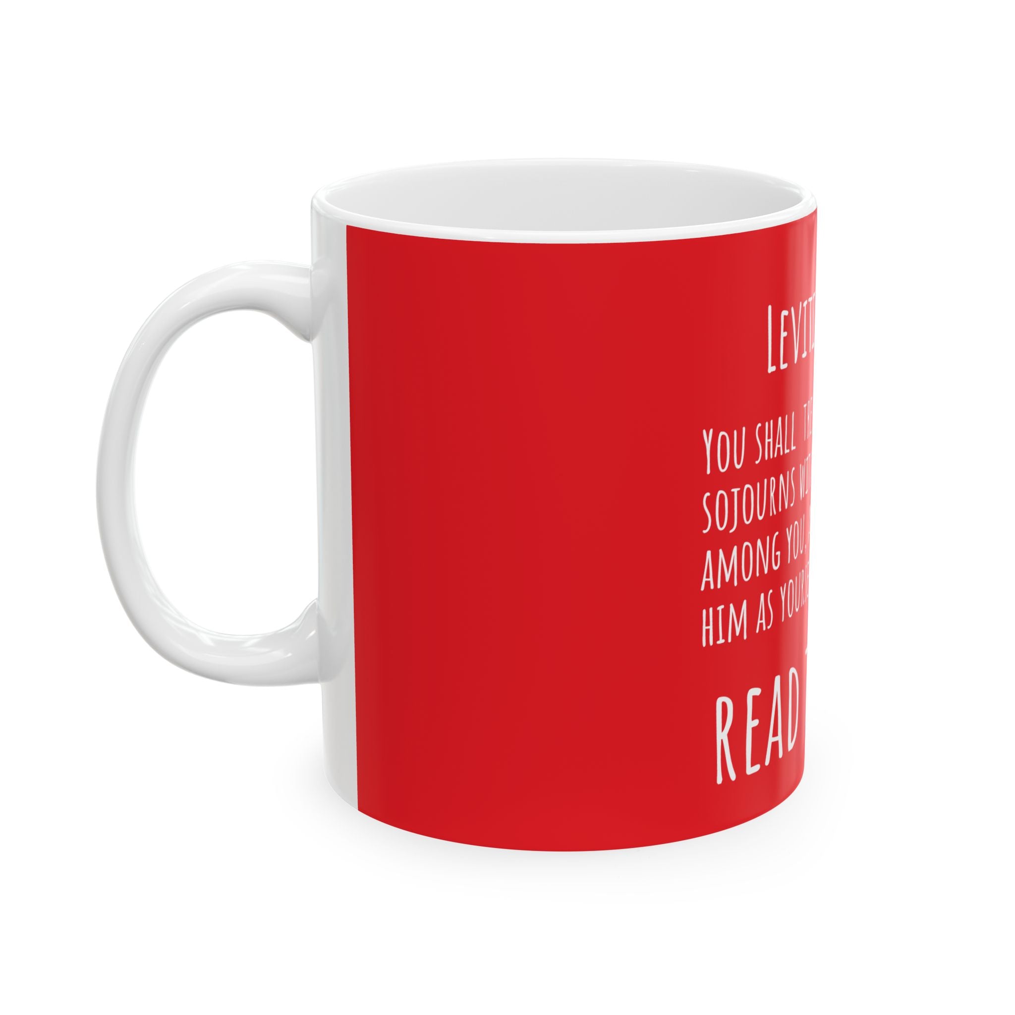 Leviticus 19:33 Ceramic Mug, (11oz, 15oz)