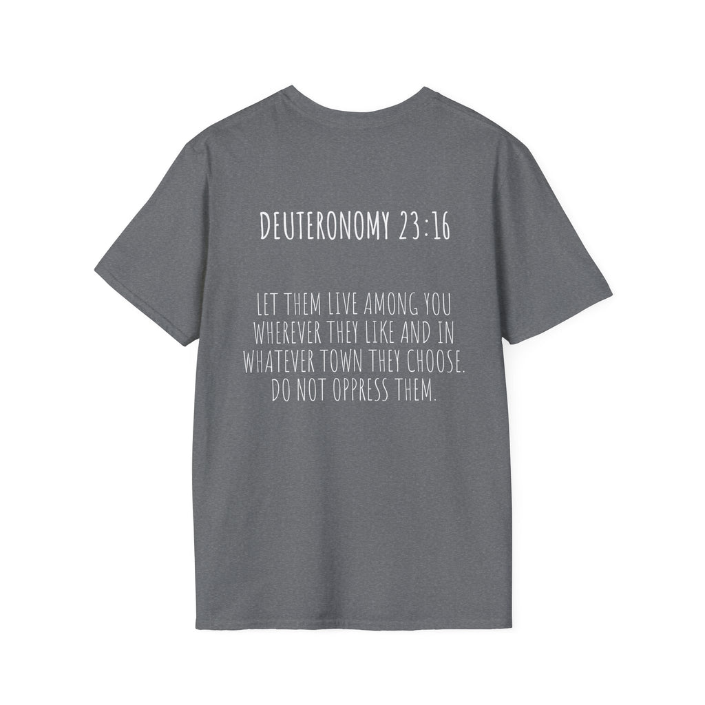 Deuteronomy 23:16 T-Shirt Bold