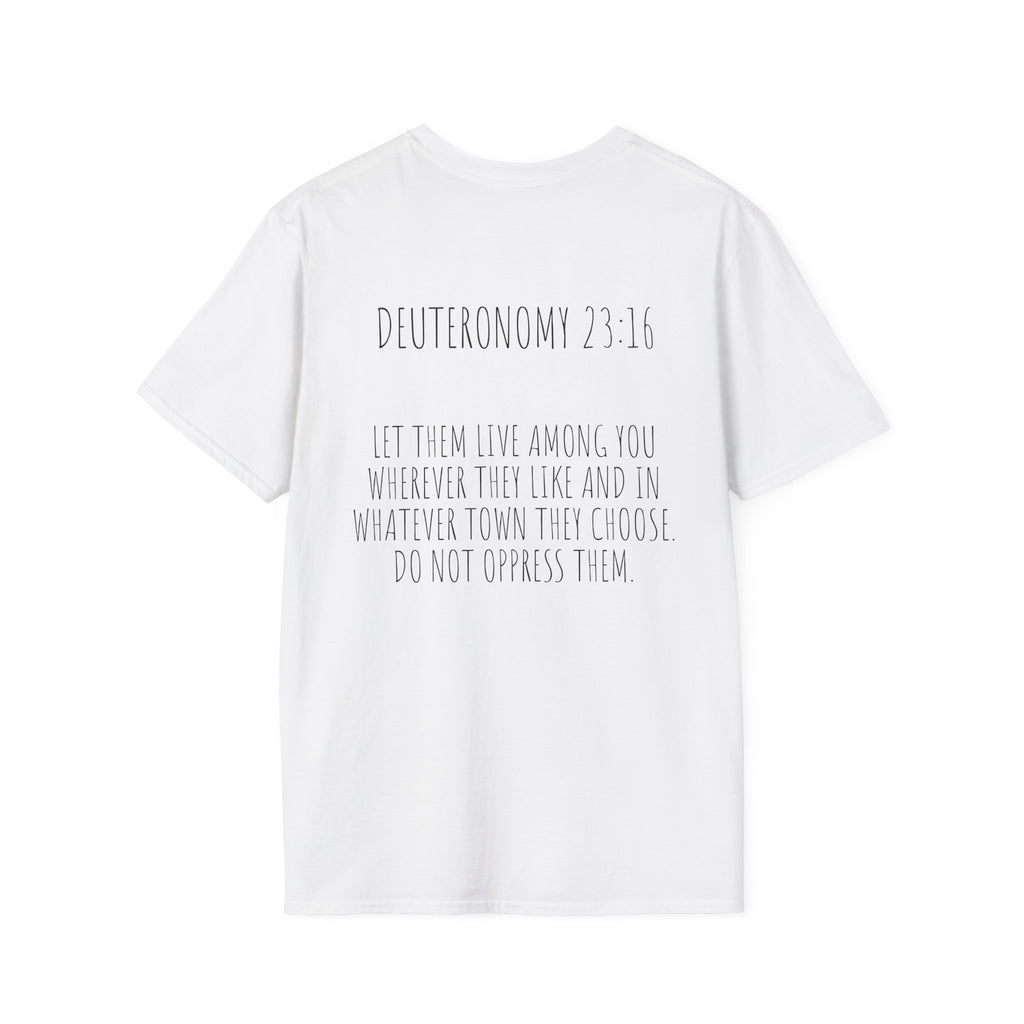 Deuteronomy 23:16 T-Shirt